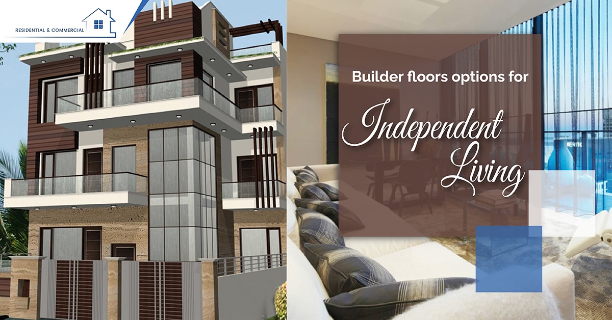 Builder Floors Options For Independent Living